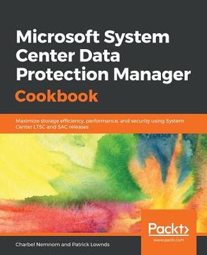 portada Microsoft System Center Data Protection Manager Cookbook (en Inglés)