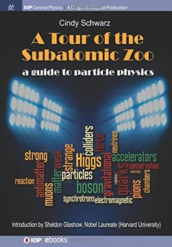 portada A Tour of the Subatomic Zoo: A Guide to Particle Physics (Iop Concise Physics)