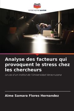 portada Analyse des facteurs qui provoquent le stress chez les chercheurs (in French)