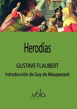 portada Herodías: Introducción de guy de Maupassant (Vola)