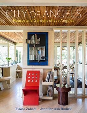 portada City of Angels: Houses and Gardens of los Angeles (in English)