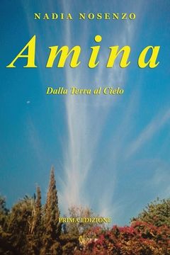 portada Amina: Dalla Terra al Cielo (en Italiano)