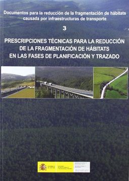 portada Prescripciones tecnicas para la reduccion de la fragmentacion de habitats en las fases de planificacion