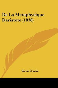 portada de la metaphysique daristote (1838) (en Inglés)