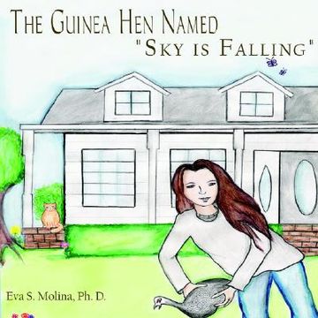 portada the guinea hen named "sky is falling" (en Inglés)
