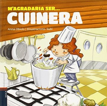 portada M'agradaria ser ... cuinera (in Catalá)