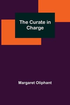 portada The Curate in Charge (en Inglés)
