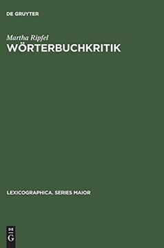 portada Worterbuchkritik: Eine Empirische Analyse von Worterbuchrezensionen (en Alemán)