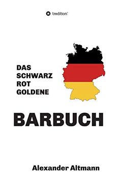 portada Das Schwarzrotgoldene Barbuch (en Alemán)