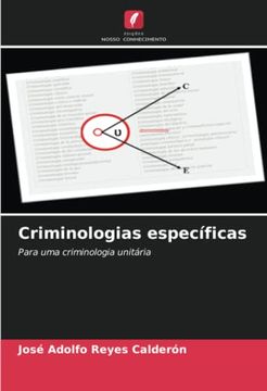 portada Criminologias Específicas: Para uma Criminologia Unitária