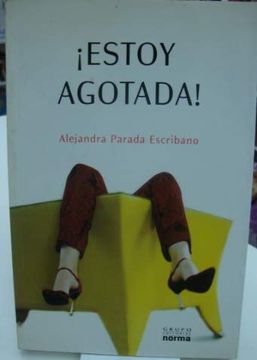 portada Estoy Agotada by Alejandra Parada Escribano