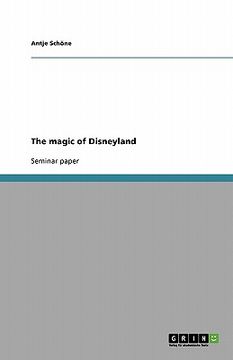 portada the magic of disneyland (en Inglés)