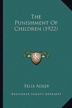 portada the punishment of children (1922) (en Inglés)