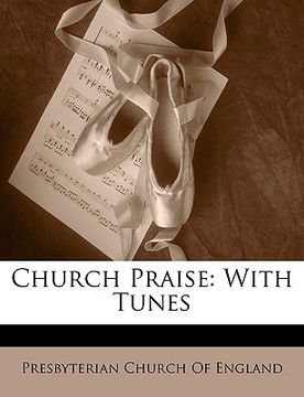 portada church praise: with tunes (en Inglés)