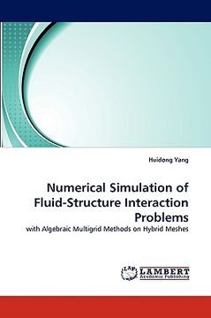 portada numerical simulation of fluid-structure interaction problems (en Inglés)