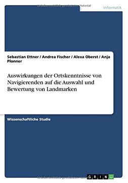 portada Auswirkungen Der Ortskenntnisse Von Navigierenden Auf Die Auswahl Und Bewertung Von Landmarken (German Edition)