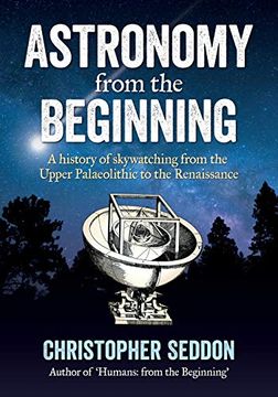 portada Astronomy: From the Beginning (en Inglés)