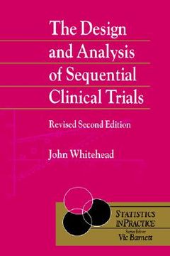 portada the design and analysis of sequential clinical trials (en Inglés)