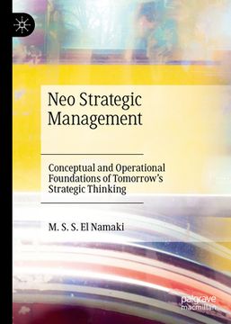 portada Neo Strategic Management: Conceptual and Operational Foundations of Tomorrow's Strategic Thinking (en Inglés)