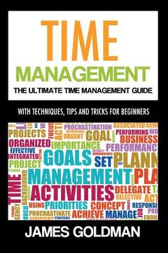 portada Time management: The ultimate time management guide (in English)