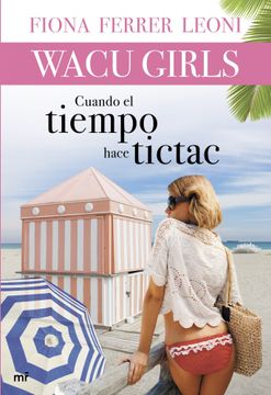portada Cuando el Tiempo Hace Tictac (in Spanish)