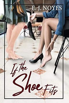 portada If the Shoe Fits (in English)