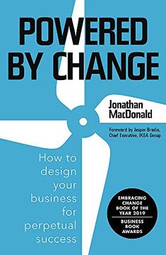 portada Powered by Change: How to Design Your Business for Perpetual Success (en Inglés)