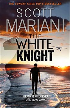 portada The White Knight: The new Action-Packed Adventure Thriller From the Sunday Times Bestselling Author (Ben Hope) (Book 27) (in English)