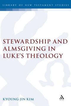 portada Stewardship and Almsgiving in Lukes Theo (en Inglés)