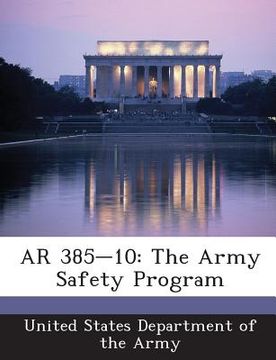 portada AR 385-10: The Army Safety Program (in English)
