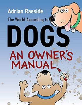 portada The World According to Dogs: An Owner'S Manual (en Inglés)