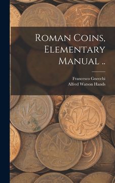portada Roman Coins, Elementary Manual ..