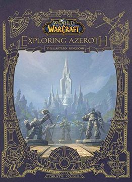 portada World of Warcraft: Exploring Azeroth - the Eastern Kingdoms: Exploring Azeroth - the Eastern Kingdoms: (in English)