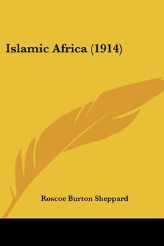 portada islamic africa (1914) (in English)