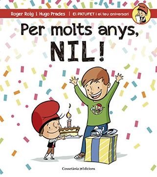 portada Per molts anys, Nil! (El PATUFET i el teu aniversari)