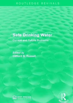 portada Safe Drinking Water: Current and Future Problems