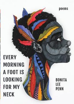 portada Every Morning A Foot Is Looking For My Neck (en Inglés)