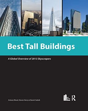 portada Best Tall Buildings 2013: Ctbuh International Award Winning Projects (in English)