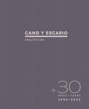 portada +30 Años. Cano y Escario (in Spanish)