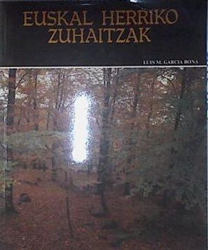 portada Euskal Herriko Zuhaitzak (Arboles de Euskal Herria)