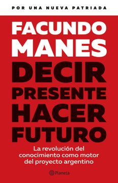 portada Decir presente, hacer futuro (NE) (in Spanish)