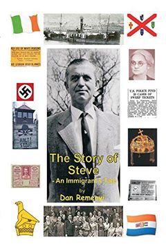 portada The Story of Steve: An Immigrant's Tale