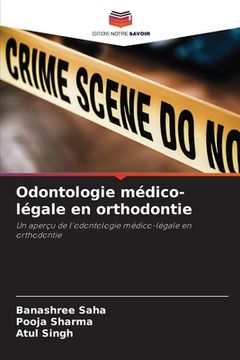 portada Odontologie médico-légale en orthodontie (en Francés)