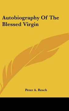 portada autobiography of the blessed virgin (en Inglés)