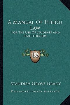 portada a manual of hindu law: for the use of students and practitioners (in English)