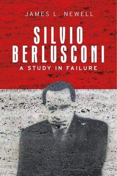 portada Silvio Berlusconi: A Study in Failure (en Inglés)