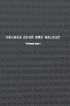 portada Echoes from the Orient (en Inglés)