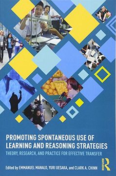 portada Promoting Spontaneous Use of Learning and Reasoning Strategies: Theory, Research, and Practice for Effective Transfer (en Inglés)