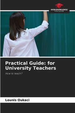 portada Practical Guide: for University Teachers