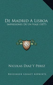 portada De Madrid a Lisboa: Impresiones de un Viaje (1877)